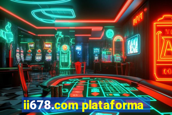 ii678.com plataforma